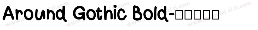 Around Gothic Bold字体转换